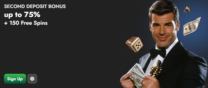 second deposit bonus and 150 free spins